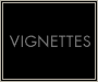 Vignettes