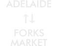 Adelaide - Forks Market